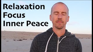 REAL MEDITATION for HUMAN BEINGS | Relaxation & Focus | Ocean Waves