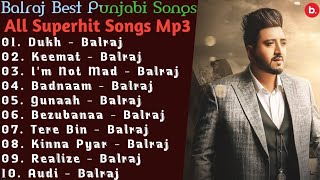 Balraj Superhit Punjabi Songs | Non-Stop Punjabi Songs 2021| Balraj New Punjabi Song 2021 | New Song
