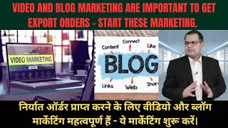 VIDEO \u0026 BLOG MARKETING FOR EXPORTERS AND IMPORTERS | GLOBAL BUSINESS EXPERTS | SURYAKANT MAHALIK