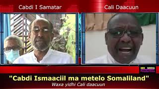 Cabdi Ismaaciil Samatar  vs Cali Daacuun