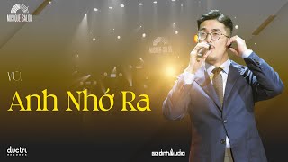 ANH NHỚ RA | Vũ. | Musique de Salon