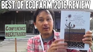 Best of Eco Farm 2016 including New Rock Dust \u0026 More