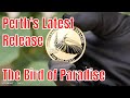 ALERT for Perth Mint's new Bird of Paradise Coin series in gold and silver