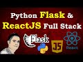 🔴 Python Flask & REACT.JS Full Stack (Python Back-end React Front-end)