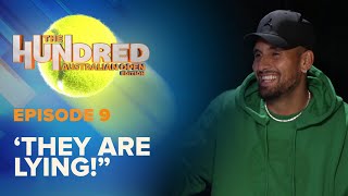 Nick Kyrgios finds out who's had a fake ID: The Hundred Aus Open edition | Wide World of Sports