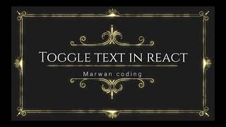 Toggle text in react| react substring |Marwan Coding