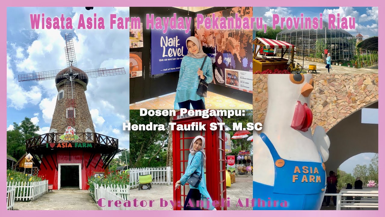 Mengunjungi Wisata Asia Farm Hayday Pekanbaru, Riau - YouTube