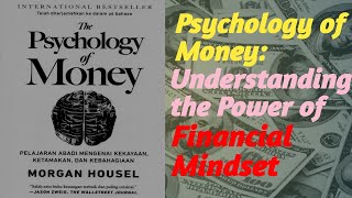 The Psychology of Money by Morgan Housel Audiobook  Summary #summary  #freeaudiobook #money