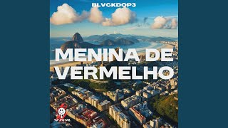 Menina de Vermelho - AFRO HOUSE (Extended Mix)