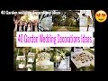 40 Garden Wedding Design Decorations Ideas