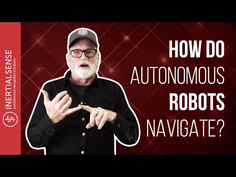 How do autonomous robots navigate?