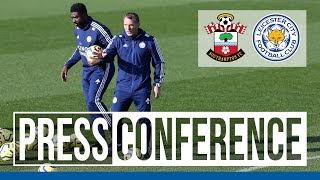 Foxes' Quality & Resilience | Press Conference | Southampton vs. Leicester City