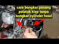 cara bongkar pasang pelatuk klep motor @RafifMotor