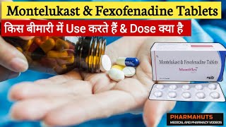 Montelukast sodium and fexofenadine hydrochloride tablets ip | Montek fx tablet uses | Medicine