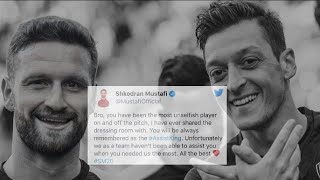 Mustafi says Ozil is ‘most unselfish player on and off pitch’ and Arsenal team-mates let him down