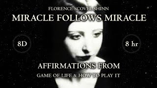 8D) Florence Scovel Shinn Miracle Affirmations - Game of Life & How to Play It - ASMR Sleep Hypnosis