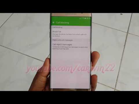 Samsung Galaxy S7 Edge : How to Block or unblock phone number Samsung Galaxy S7 Edge : How to Block or unblock phone number