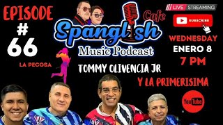 Spanglish Cafe Show #66 | Live Interview with Tommy OlivenciaJr y Magali Quiñones y su Orquesta