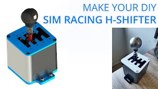 Make your DIY Sim Racing H-Shifter