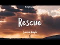 Lauren Daigle - Rescue (Lyrics)  | 1 Hour