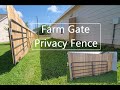 How To Install A Large Farm Gate Privacy Fence On A Slope