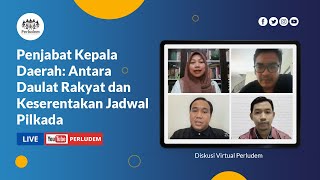 Penjabat Kepala Daerah: Antara Daulat Rakyat dan Keserentakan Jadwal Pilkada