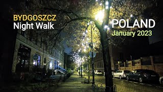 Bydgoszcz After Dark | Poland Night Walk | January 2023