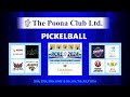 PICKELBALL |  PCRL 2024 | WEEK FIRST | DAY 3