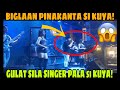 PINAKANTA SA STAGE SI KUYA! DI NILA INAKALA SINGER PALA!