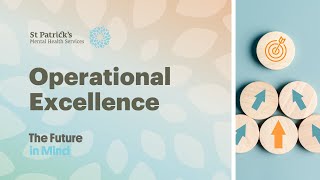 Operational Excellence | The Future in Mind