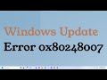 Windows Update Error 0x80248007 (Simple FIX)