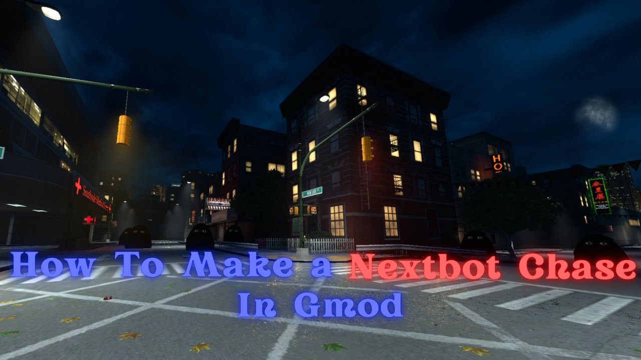 How To Make A Proper Nextbot Chase In Gmod In 9 Minutes Gmod Guide