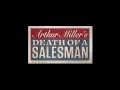 Death of a Salesman - TV Commercial