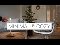 SIMPLE & COZY Christmas Decorating 2024