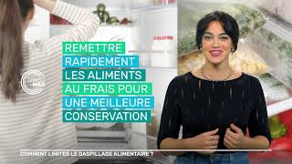 [Consomag] Comment limiter le gaspillage alimentaire ?