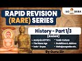 Complete History in 17 Hours| Part 1| UPSC PRELIMS 2023