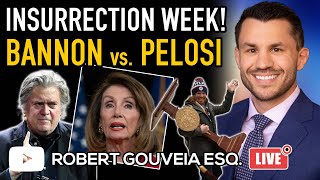 Insurrection Week! Bannon vs. Pelosi and Epstein is BACK