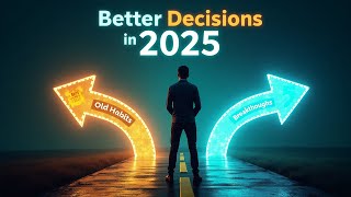 2025's Breakthroughs in Decision Skills: What You NEED to Know! | Daily Habits to Improve Decision