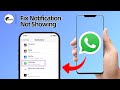 How to Fix WhatsApp Notification Not Showing on Home Screen (Solved 2025)