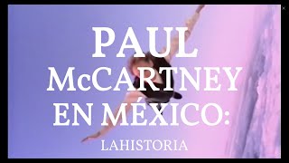 PAUL McCARTNEY en MÉXICO: (1993/2002)