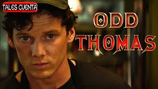 ODD THOMAS (CAZADOR DE FANTASMAS) RESUMEN Tales cuenta