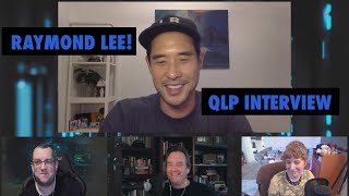 Raymond Lee Interview: Quantum Leap Podcast