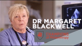 Champion of Philanthropy 2018 - Dr. Margaret Blackwell