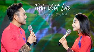 Tình Việt - Lào/ Thuỳ Trinh - Dương Quốc Hưng/ Bài hát hay nhất Tình Việt - Lào