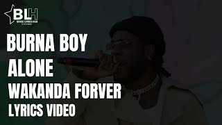 Burna Boy - Alone (Video Lyrics) Black Panther Wakanda Forever