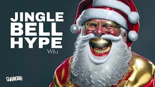 WIU - Jingle Bell Hype 🎅 (LETRA) | Shanoba