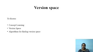 Version Space Specific to General Algorithm