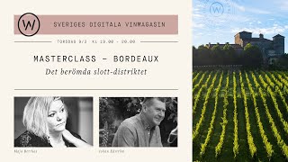 LIVEPROVNING: MASTERCLASS | BORDEAUX