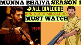 MUNNA BHAIYA ALL BEST SCENES FROM MIRZAPUR | Munna Bhaiya mirzapur all dialogue | TOP 10 ULTIMATE