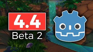 Godot 4.4 Beta 2 is Here!